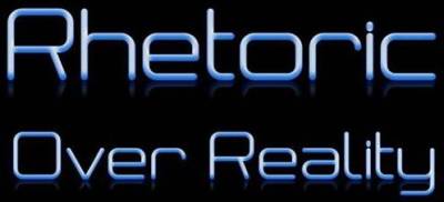 logo Rhetoric Over Reality logo Rhetoric Over Reality